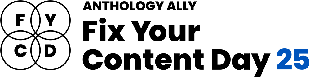 Four circles with the letters FYCD in them next to the text Anthology Ally Fix Your Content Day 25.